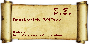 Draskovich Bátor névjegykártya
